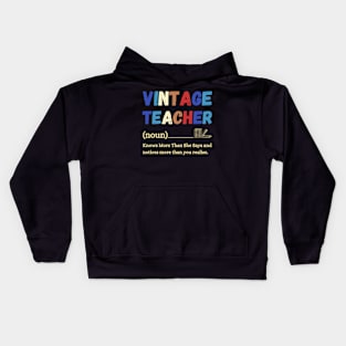 Vintage Teacher Knows More Than She Says Kids Hoodie